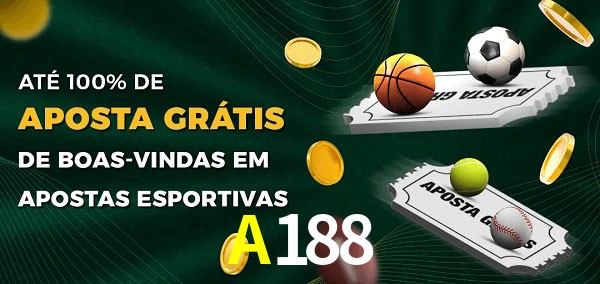 A188 Ate 100% de Aposta Gratis